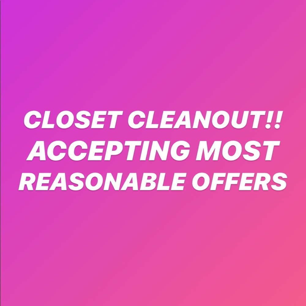CLOSET CLEANOUT!! MAKE AN OFFER!